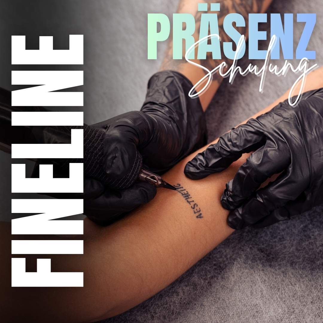 Fineline Tattoo Schulung